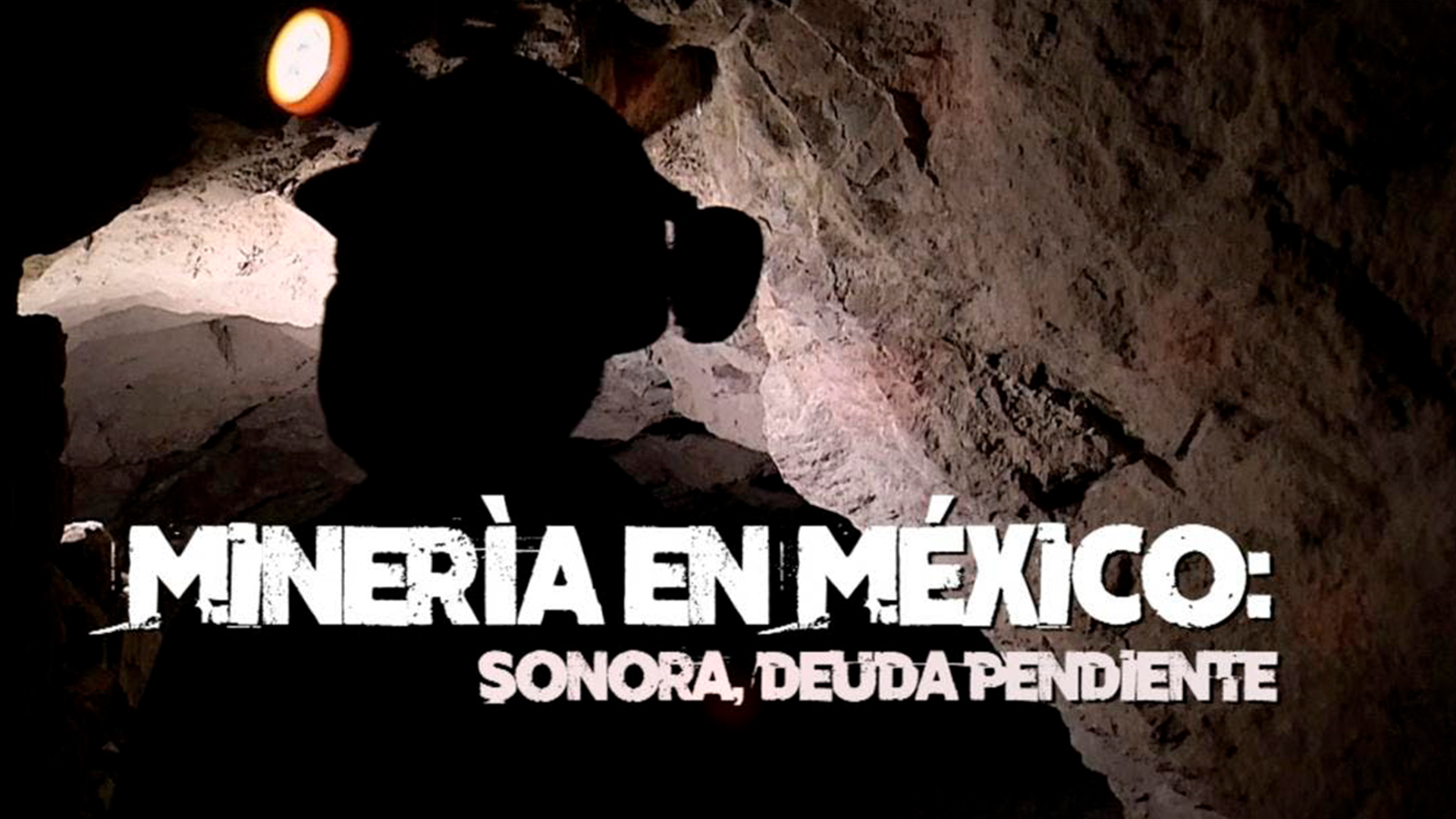 Minería en México: Sonora, deuda pendiente