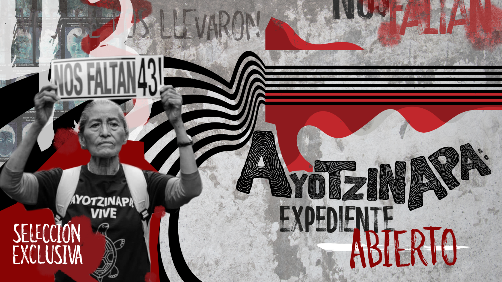 Ayotzinapa: Expediente Abierto