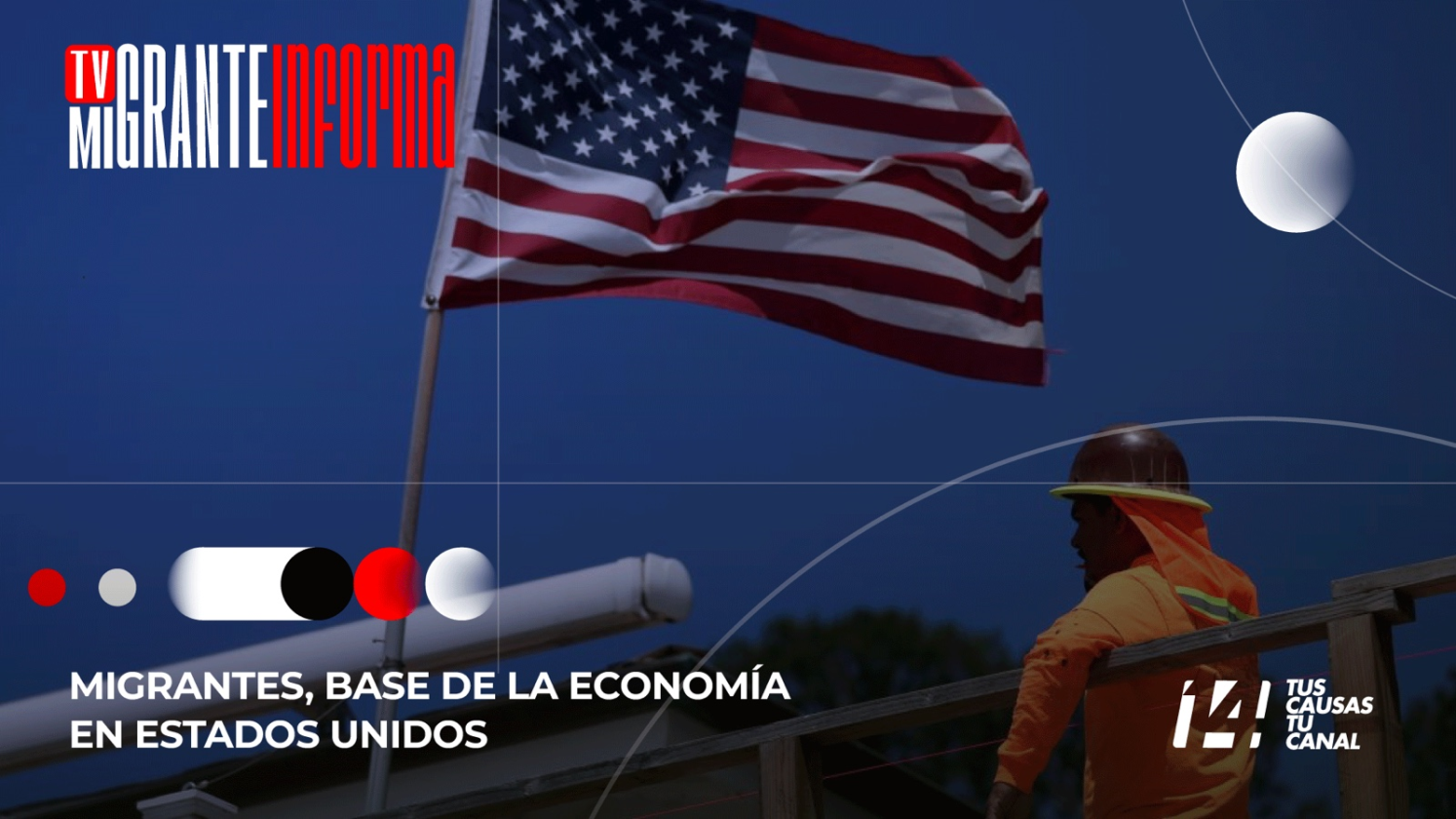 Migrantes, base de la economía en Estados Unidos