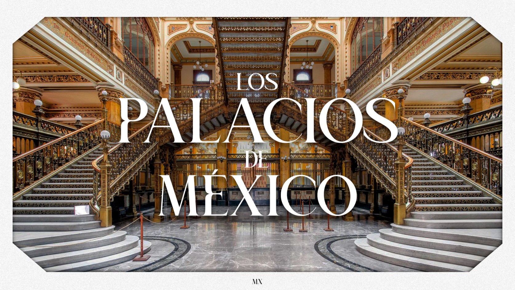Los palacios de México