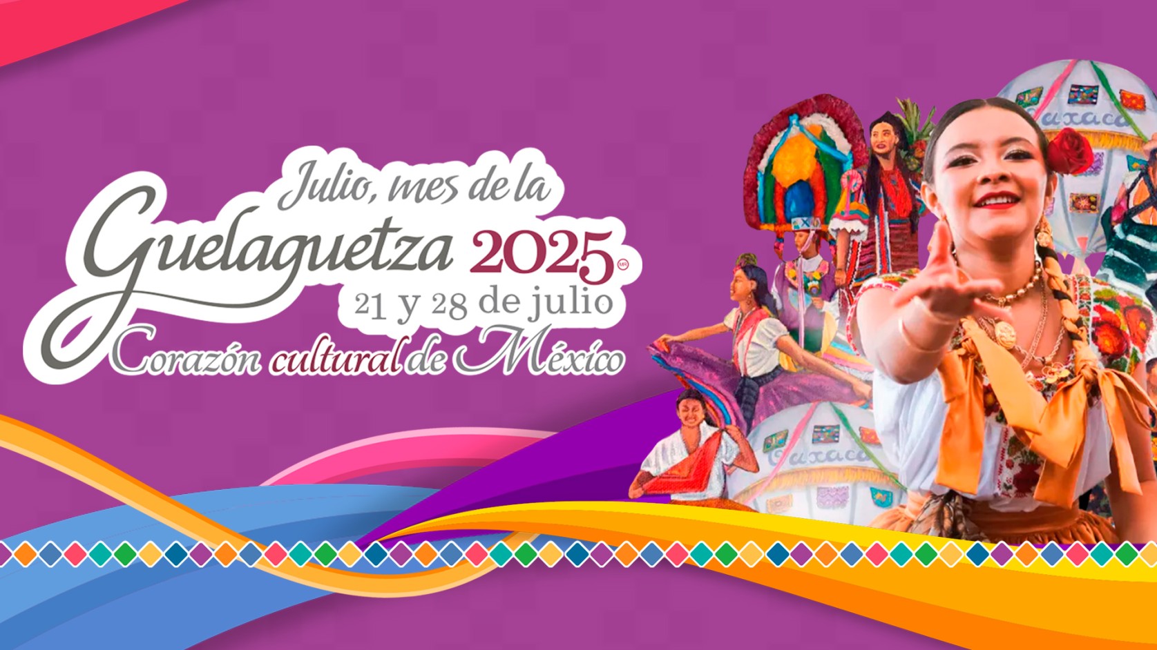 Guelaguetza 2025