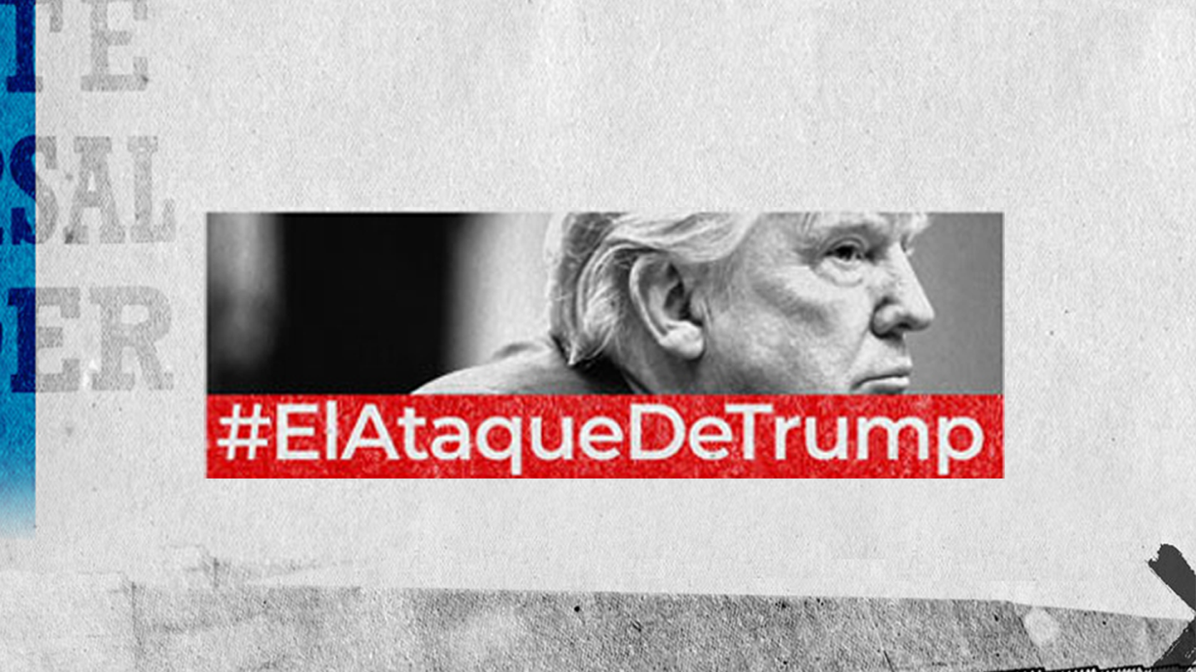 #ElAtaqueDeTrump