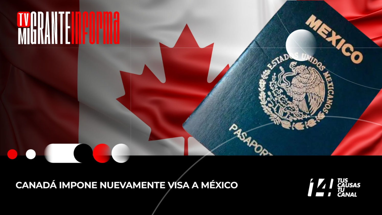 Canadá impone nuevamente visa a México