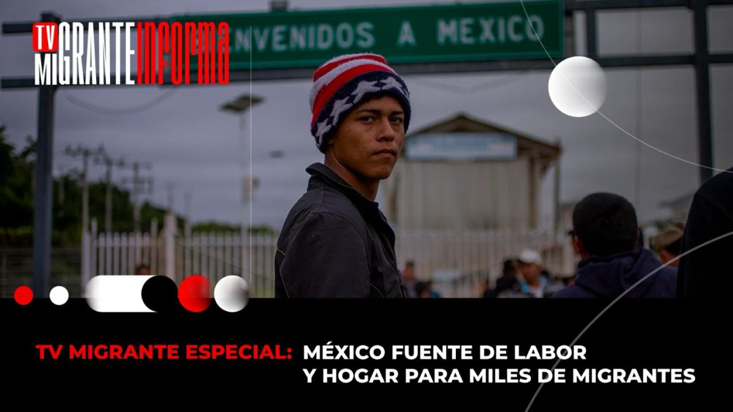 México fuente de labor y hogar para miles de migrantes