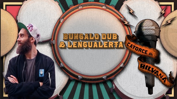 Bungalo Dub & Lengualerta