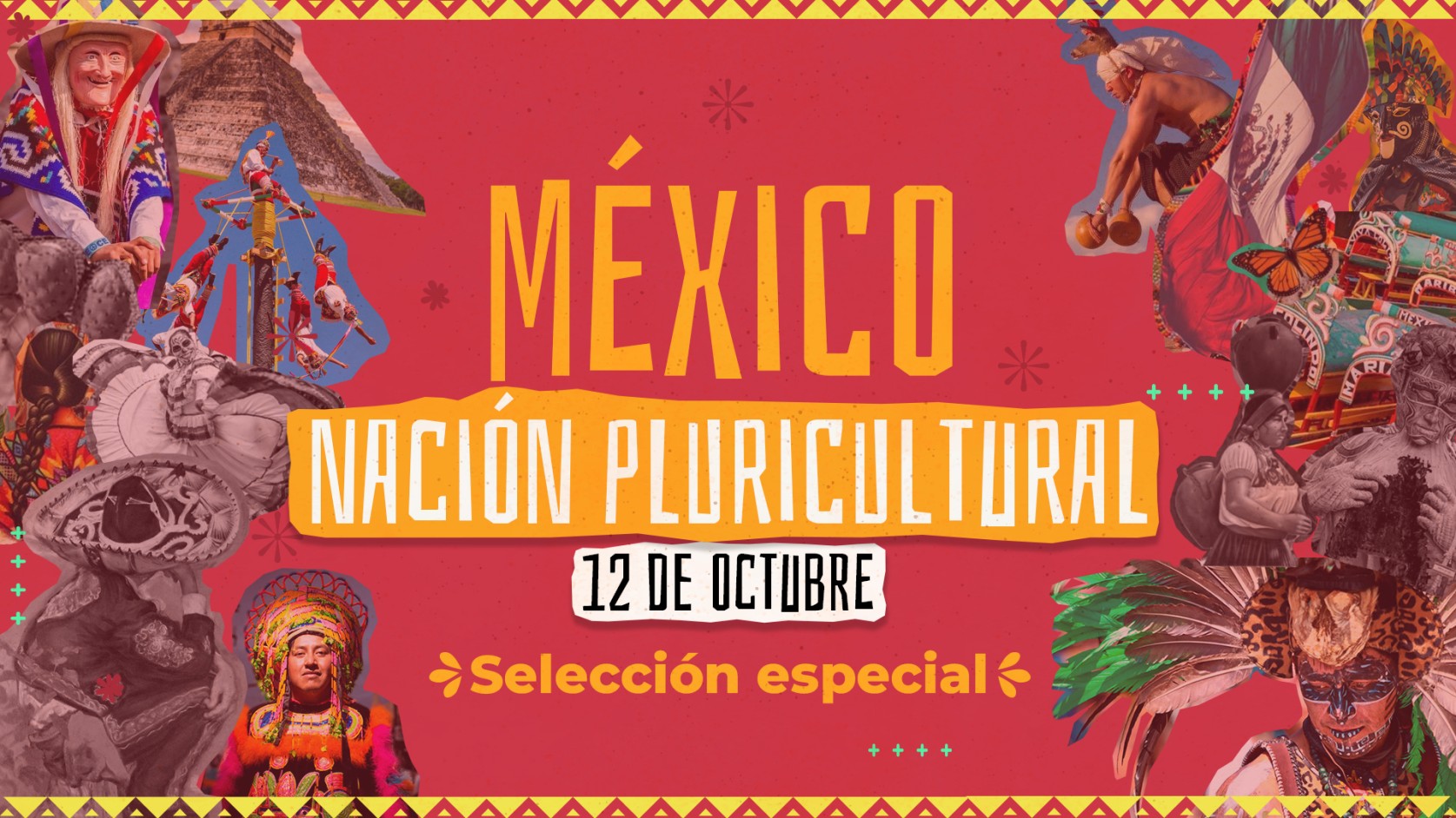 México: Nación Pluricultural