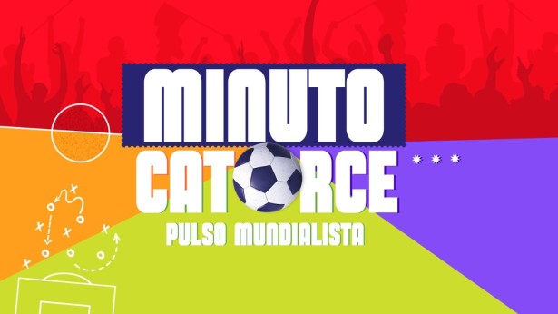 Minuto Catorce. Pulso mundialista.