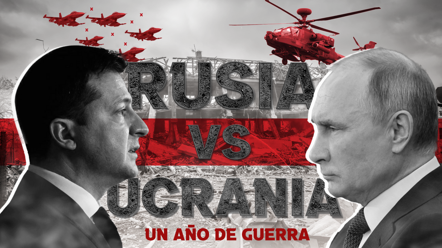 Rusia contra Ucrania. Un año de guerra.