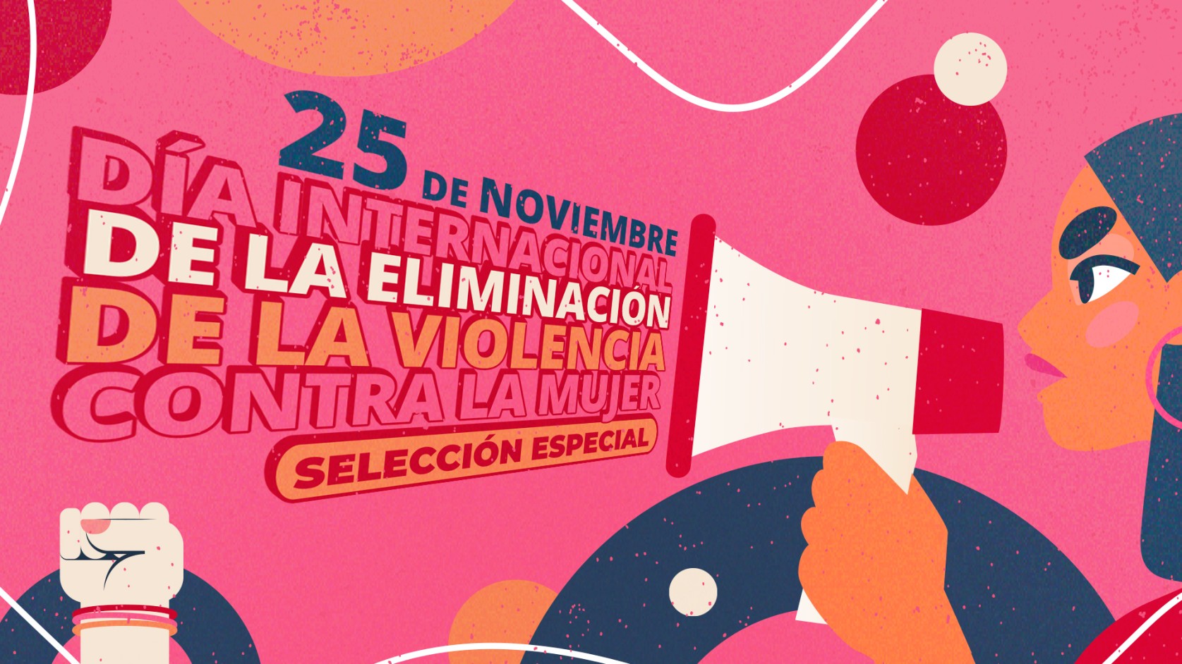 Día Internacional de la Eliminación de la Violencia contra la Mujer