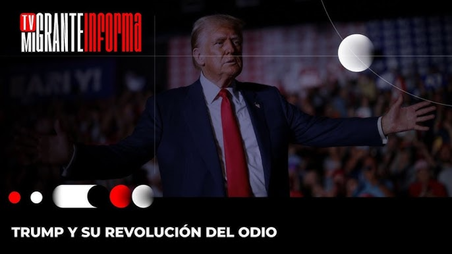 Trump y su revolución del odio